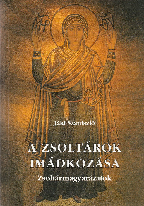 A zsoltárok imádkozása