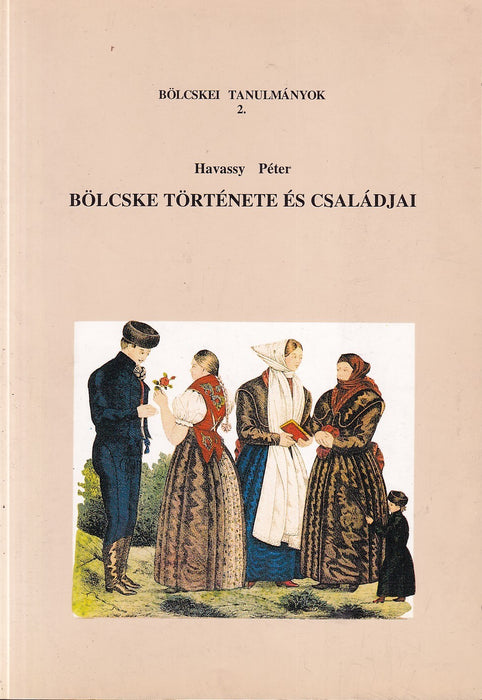 Bölcske története és családjai