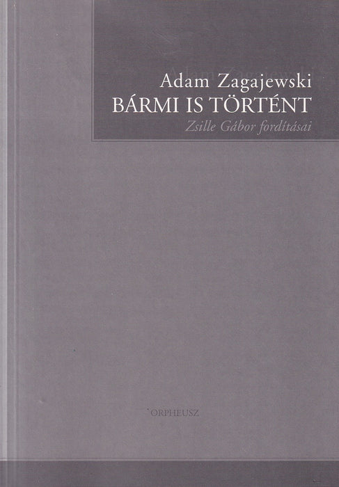 Bármi is történt