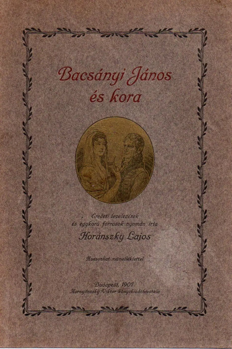 Bacsányi János és kora