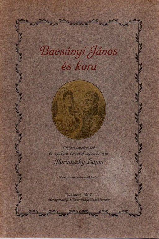 Bacsányi János és kora
