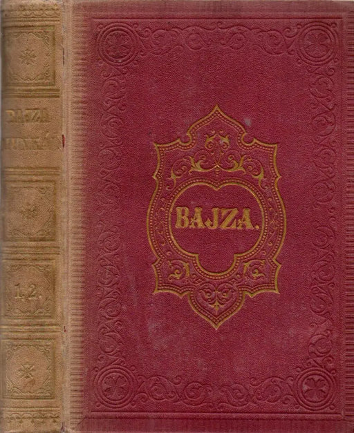 Bajza összegyűjtött munkái I-II.