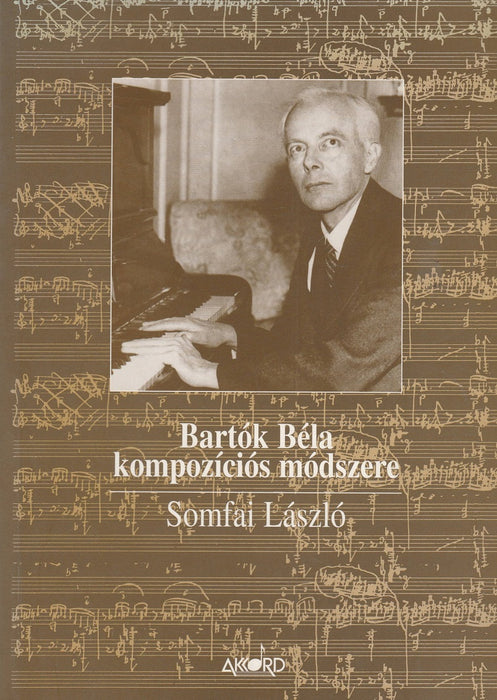 Bartók Béla kompozíciós módszere