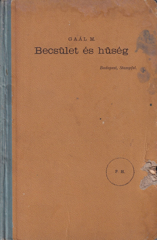Becsület és hűség