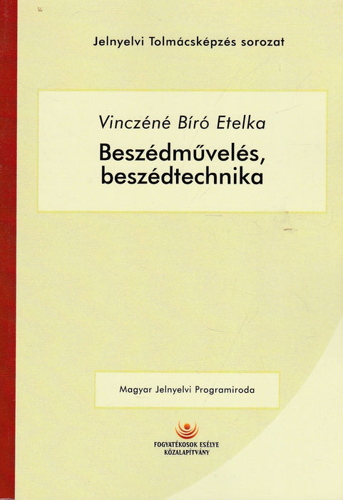 Beszédművelés, beszédtechnika