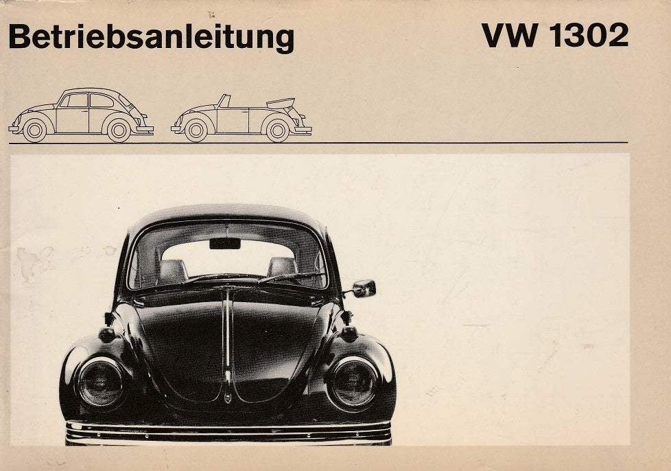 Betriebsanleitung VW 1302 S, VW 1302