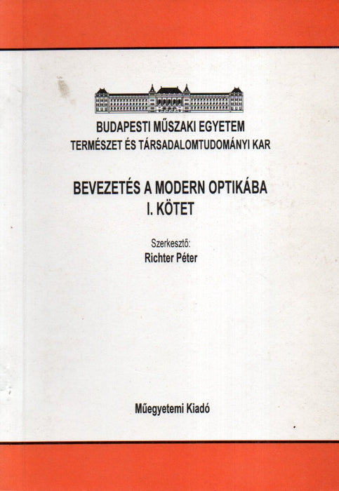 Bevezetés a modern optikába I-IV.