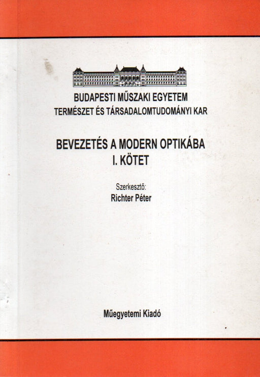 Bevezetés a modern optikába I-IV.