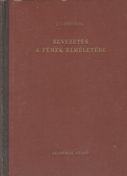 Bevezetés a fémek elméletébe