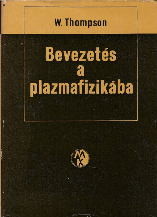 Bevezetés a plazmafizikába