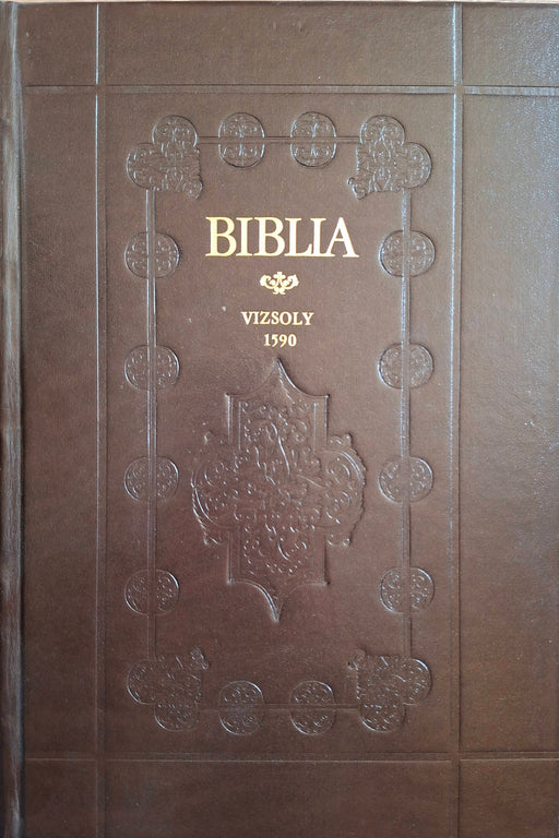 Biblia I-II. - Károlyi Gáspár vizsolyi Bibliája