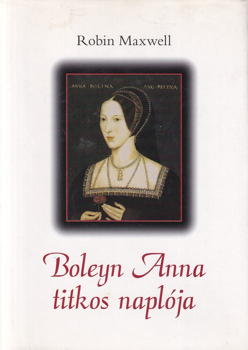 Boleyn Anna titkos naplója