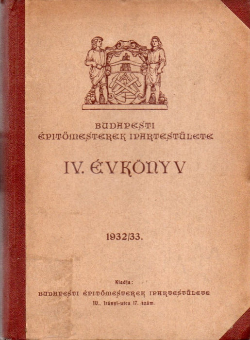 Budapesti Építőmesterek Ipartestülete - IV. évkönyv