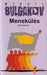 Bulgakov Menekülés