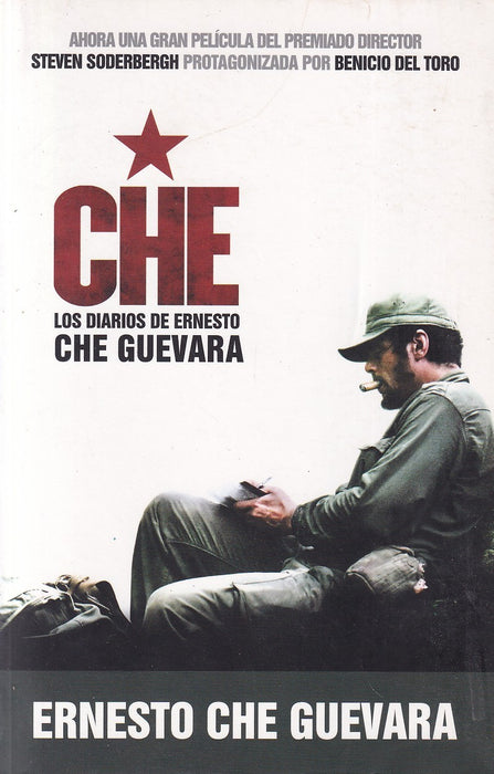 CHE: los diarios de Ernesto Che Guevara