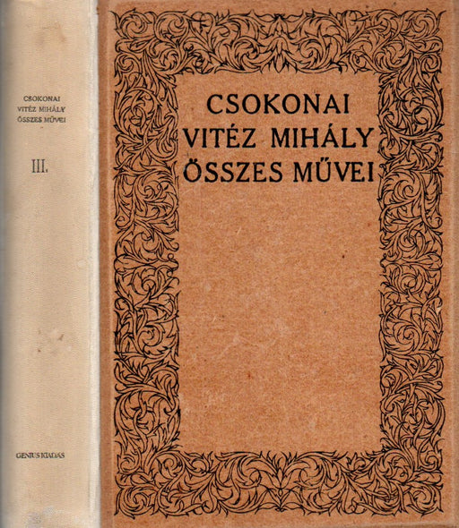 Csokonai Vitéz Mihály összes művei III.