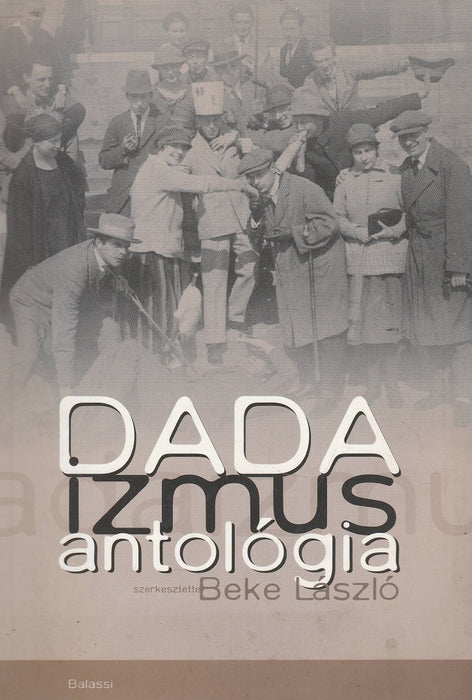 Dadaizmus antológia