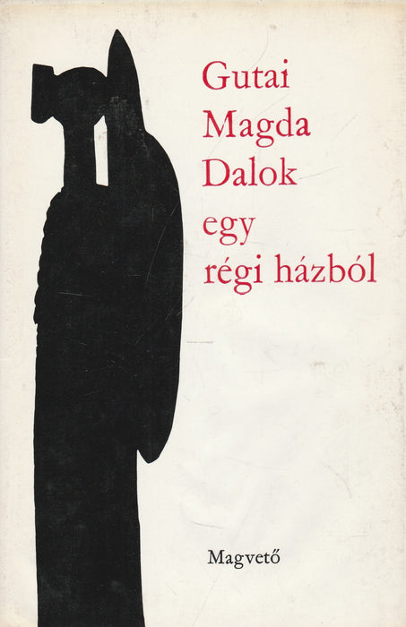 Dalok egy régi házból