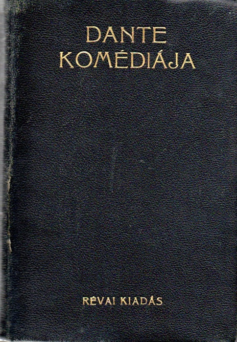 Dante komédiája 1-3. 