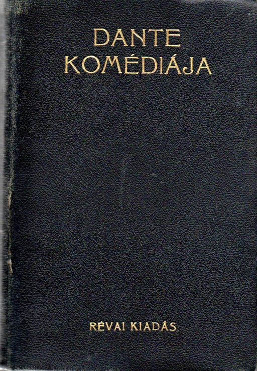 Dante komédiája 1-3. 