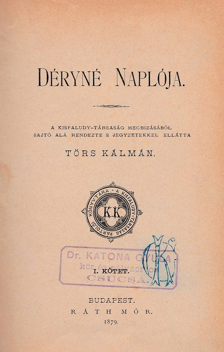 Déryné naplója I-II.