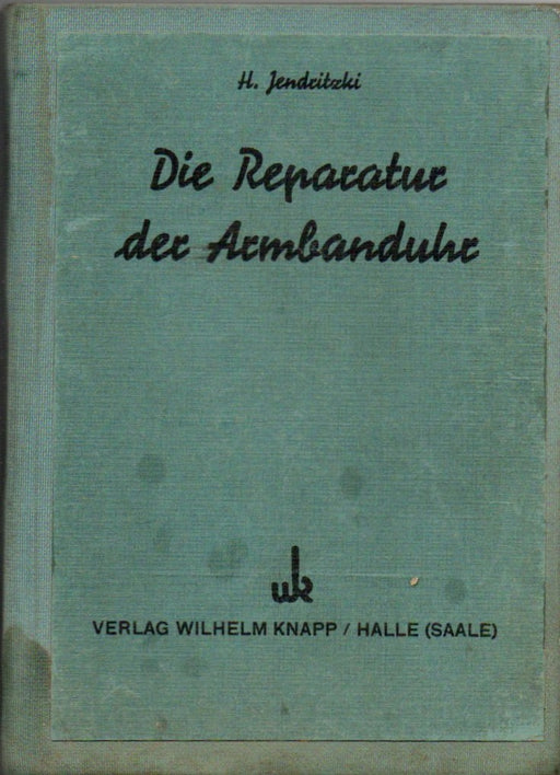 Die Reparatur der Armbanduhr