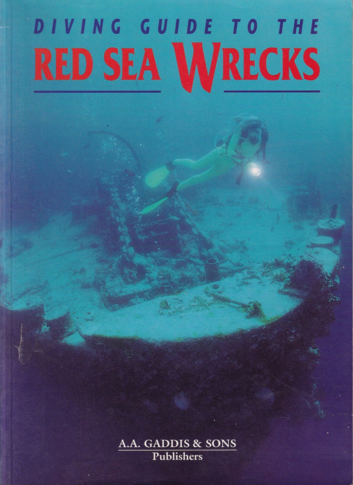 Diving Guide to the Red Sea Wrecks