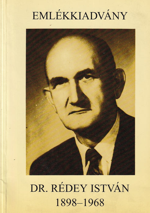 Dr. Rédey István 1898-1968
