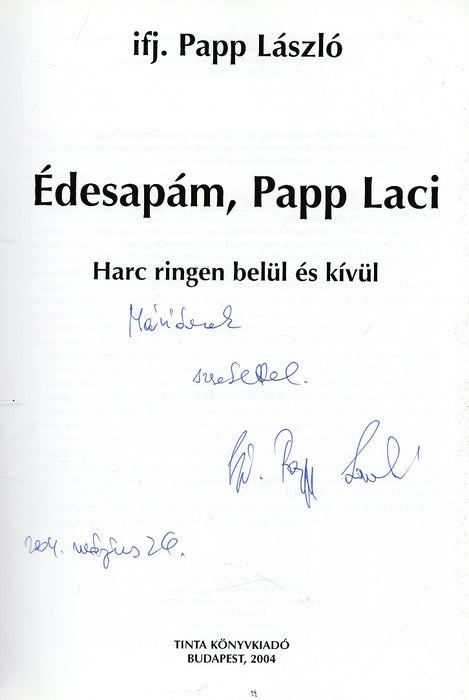 Édesapám, Papp Laci