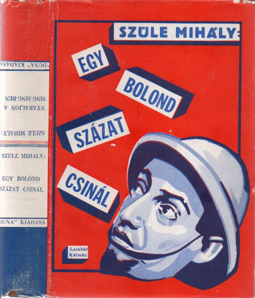 Egy bolond százat csinál - Nyaraljon a Sing-singben!