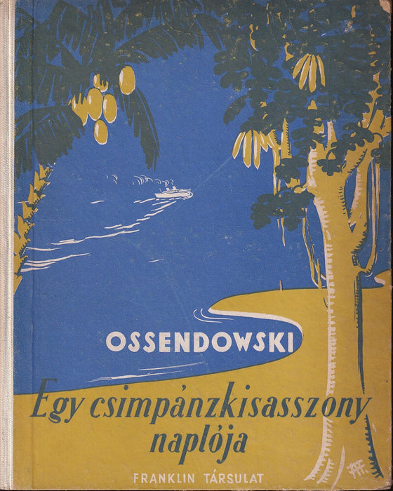 Egy csimpánzkisasszony naplója
