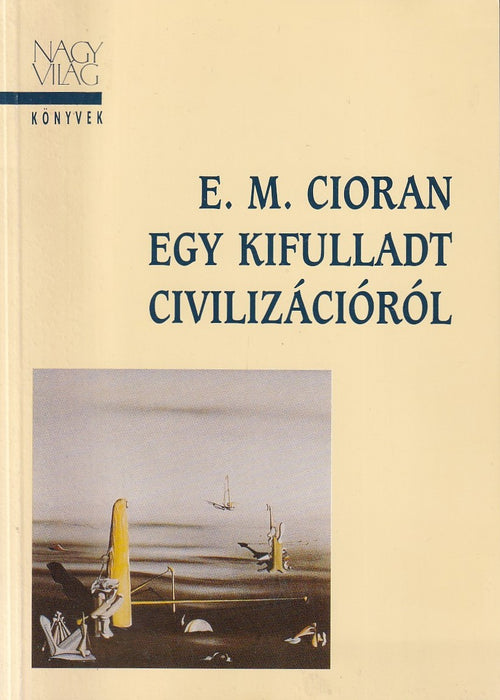 Egy kifulladt civilizációról