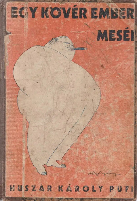 Egy kövér ember meséi