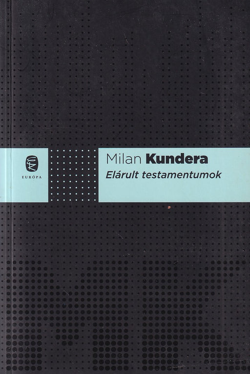 Elárult testamentumok