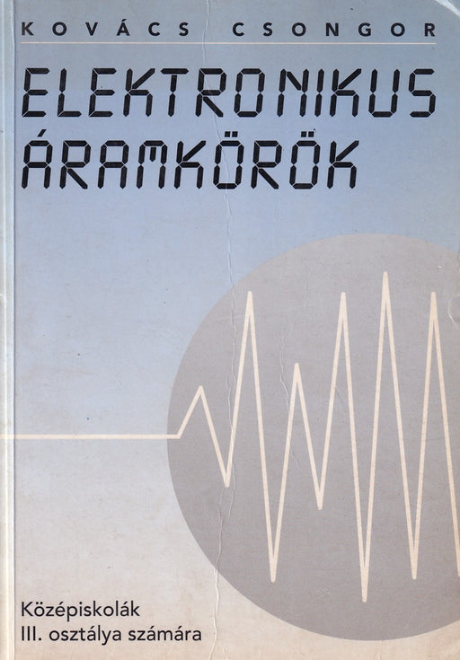 Elektronikus áramkörök