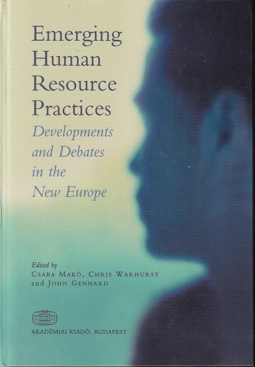 Emerging Human Resource Practices