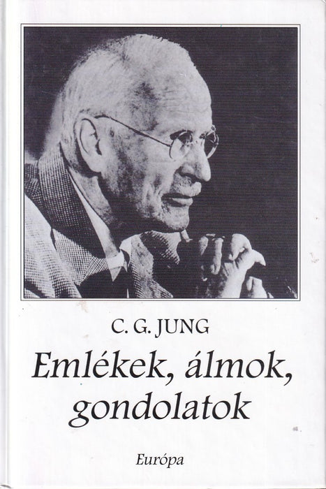 Emlékek, álmok, gondolatok