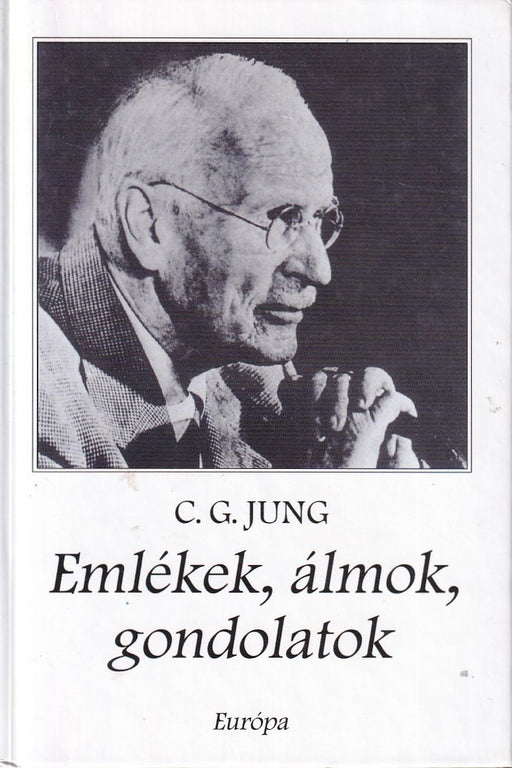 Emlékek, álmok, gondolatok