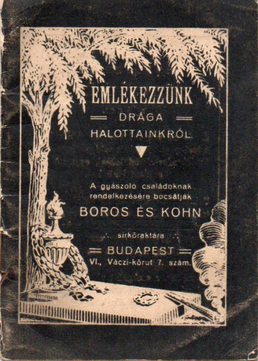 Emlékezzünk drága halottainkról