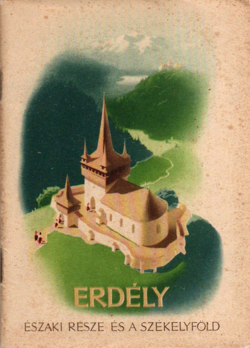 Erdély északi része és a Székelyföld