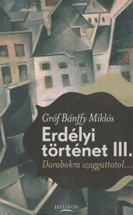Erdélyi történet III.