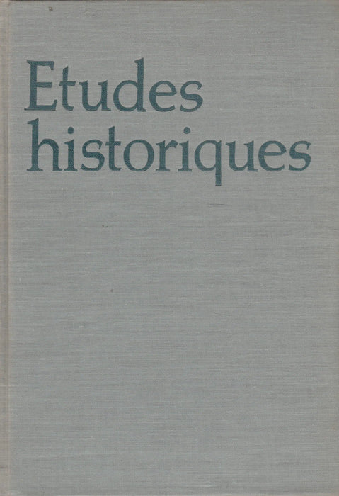 Etudes historiques I-II.
