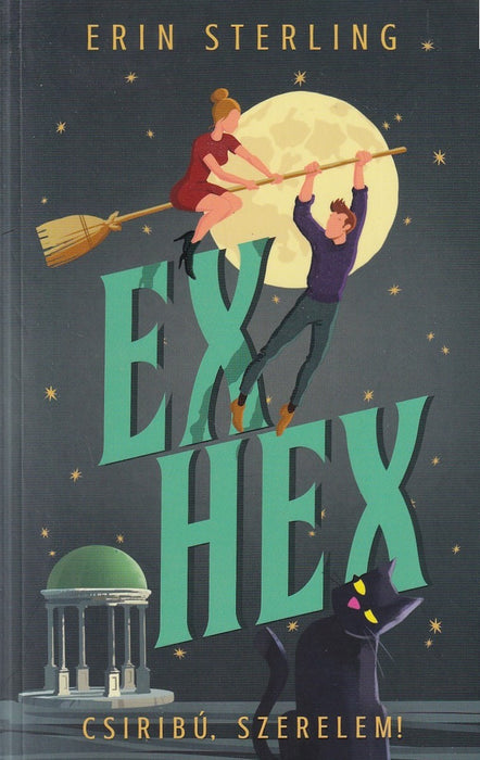 Ex Hex - Csiribú, szerelem!