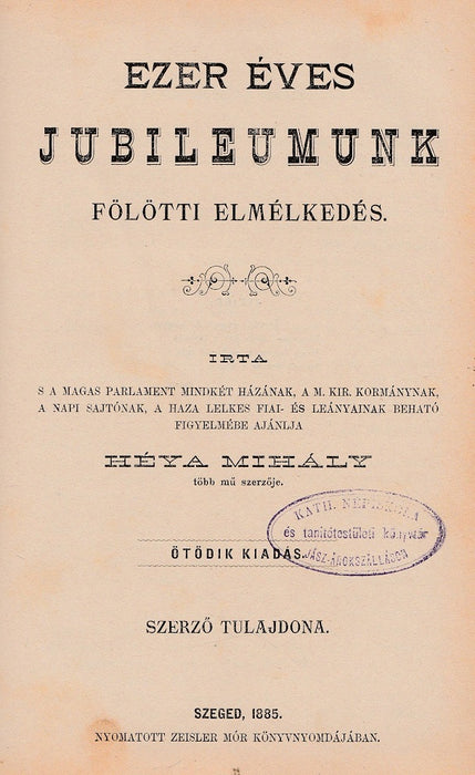 A panszlávizmus mint egységes államfogalom, földrajzi képtelenség, rögeszme - Ezer éves jubileumunk fölötti elmélkedés