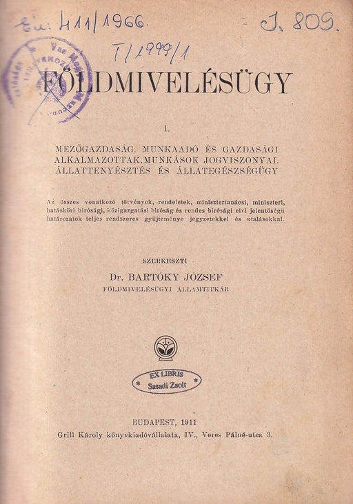 Földmivelésügy I-II.