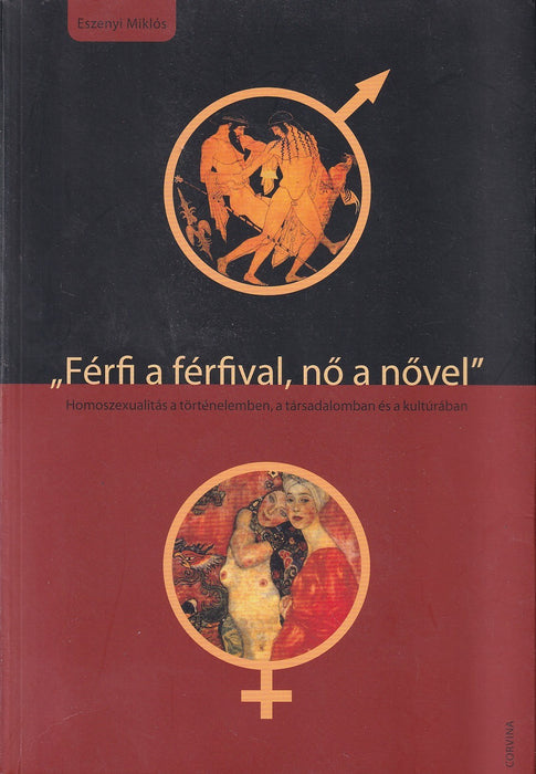 "Férfi a férfival, nő a nővel"
