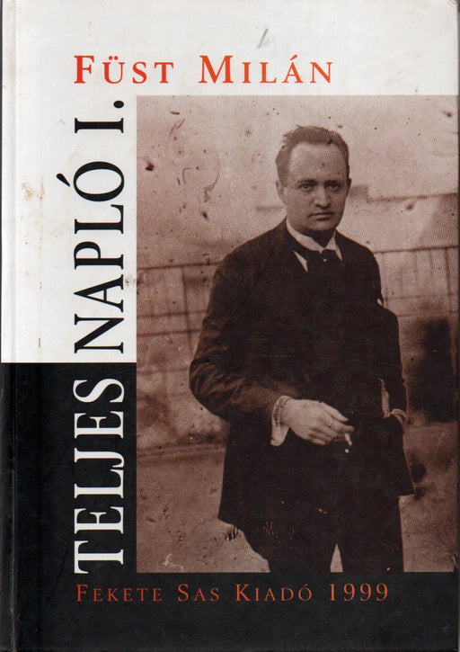 Füst Teljes napló I-II.
