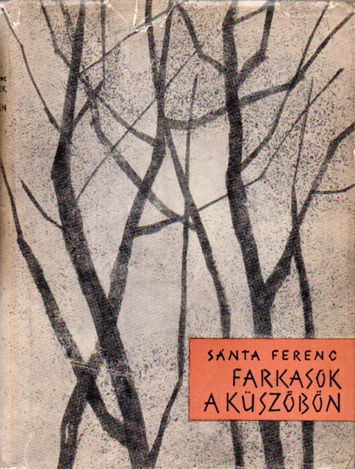 Farkasok a küszöbön