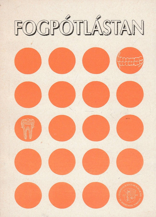 Bevezetés a fogpótlástanba II.