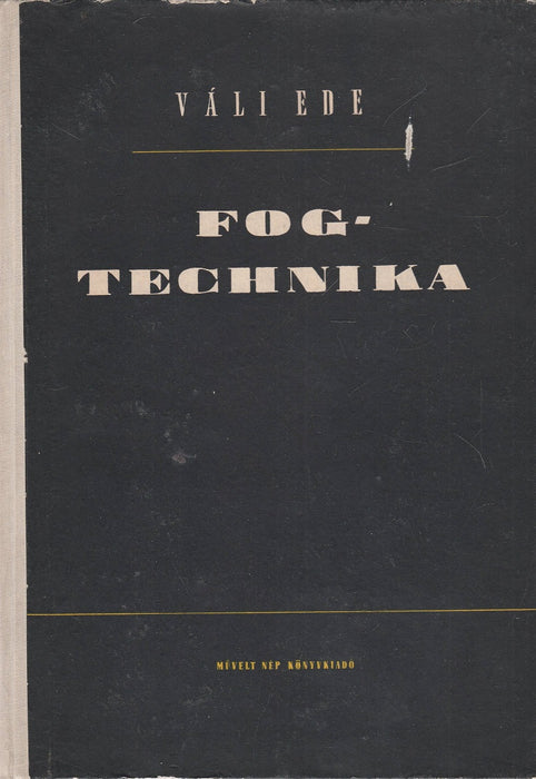 Fogtechnika